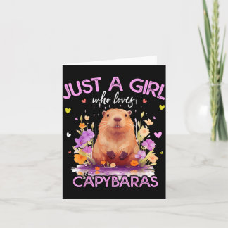 A girl who loves capybaras for women girlspng card