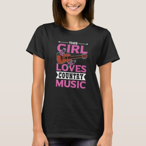 A Girl Who Loves Country Music Cowboy Country Song T_Shirt