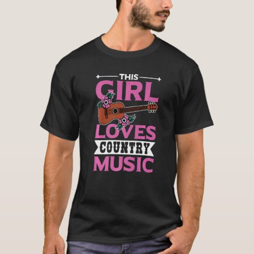 A Girl Who Loves Country Music Cowboy Country Song T_Shirt