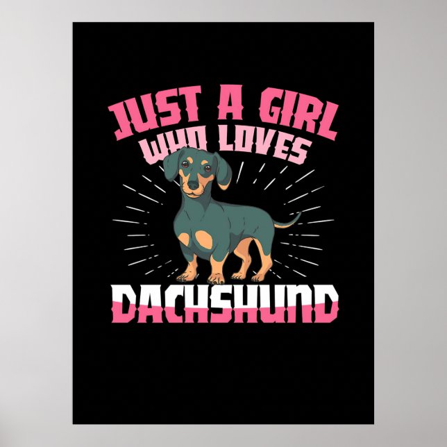 A Girl Who Loves Dachshund Poster (Front)