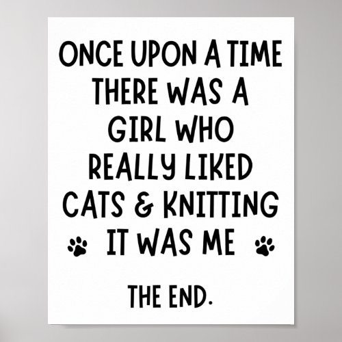 A girl who really liked cats  knitting poster