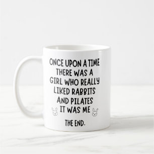 A girl who really liked rabbits and pilates. coffee mug