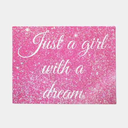 A GIRL WITH A DREAM Sparkle Hot Pink Glitter Doormat