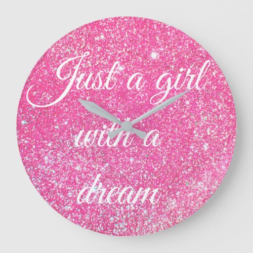 A GIRL WITH A DREAM Sparkle Hot Pink Glitter Large Clock