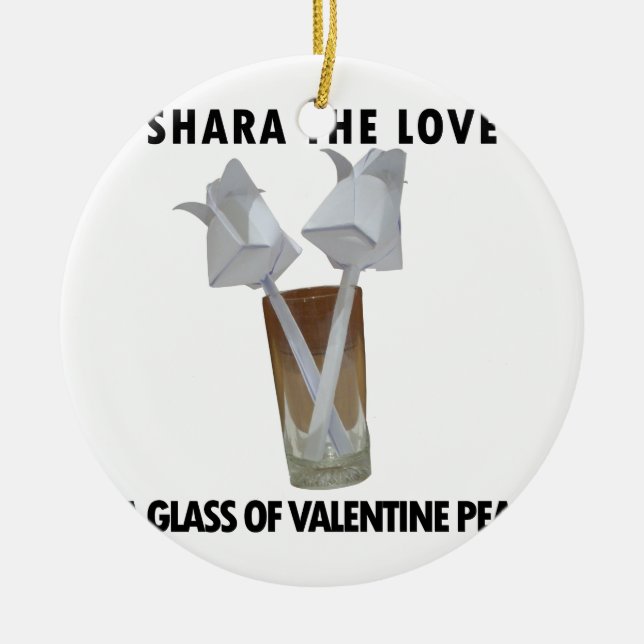 A glass of valentine peace. ceramic ornament (Front)