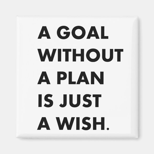 A goal without a plan  magnet (Front)