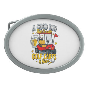 A God Day Starts with Golf Carts Belt Buckle