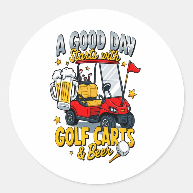 A God Day Starts with Golf Carts Classic Round Sticker (Front)