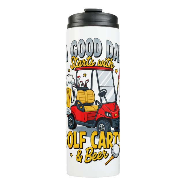 A God Day Starts with Golf Carts Thermal Tumbler (Front)