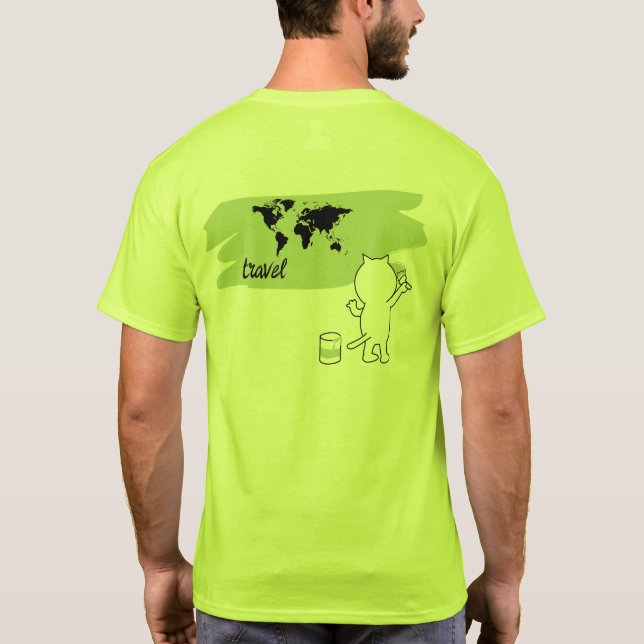 a good choice for those who travel the world T-Shirt (Back)