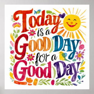 A Good Day Poster