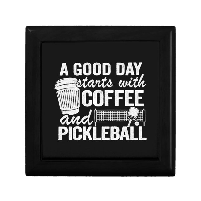 A Good Day Starts With Coffee And Pickleball   Gift Box (Front)