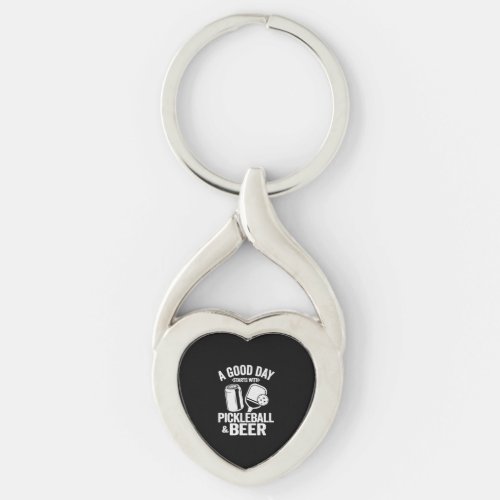 A Good Day Starts With Pickleball Beer Funny Keychain