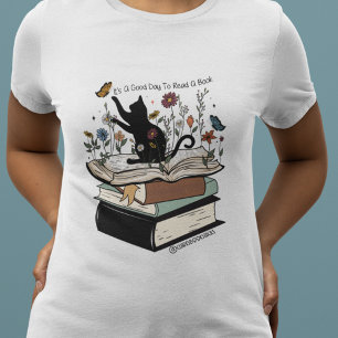 A Good Day to Read a Book Cat Book Lover T-Shirt