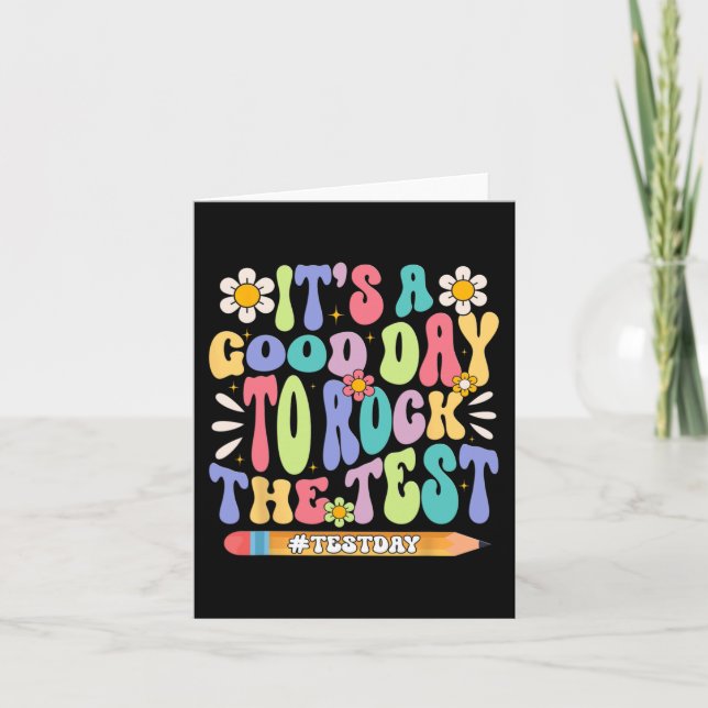 A Good Day To Rock The Test Groovy Testing Motivat Card (Front)