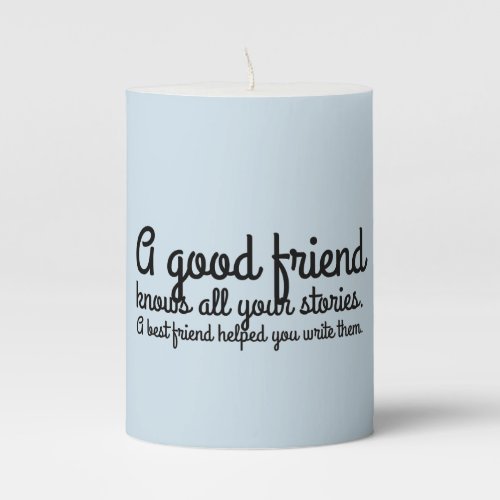 A Good Friend poem on candle