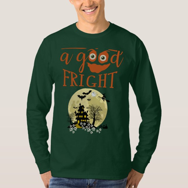 A Good Fright T-Shirt (Front)