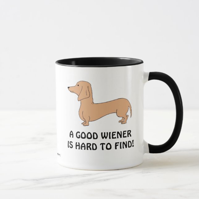 A Good/Hard Wiener is Hard/Good to Find Mug L.H. (Right)