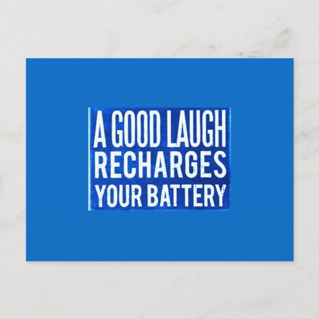A GOOD LAUGH RECHARGES YOUR BATTERIES HAPPINESS AD POSTCARD (Front)