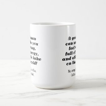 A Good Man Funny Coffee Mug | Zazzle