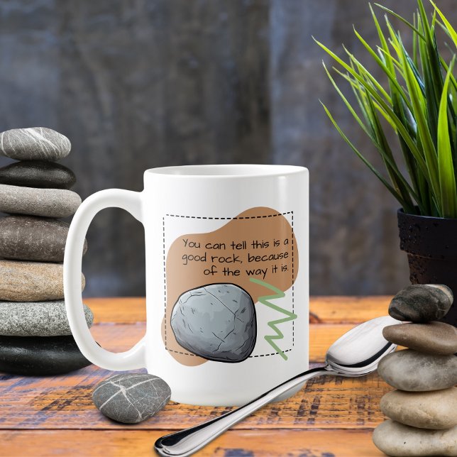 A Good Rock Coffee Mug (Creator Uploaded)