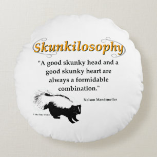 A good skunky head and a good skunky heart round pillow
