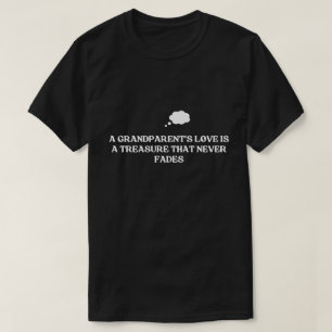 A Grandparent's Love is Forever - Grandparents Day T-Shirt