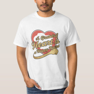 A Grateful Heart Is A Happy Heart T-Shirt