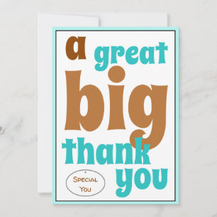 A Great Big Thank You Special You Casual Office Card