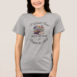 A Great Book Delights Floral  Tri-Blend Shirt