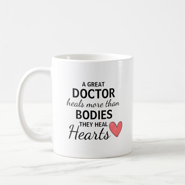 A Great Doctor Heals Hearts Personalized Coffee Mug (Left)