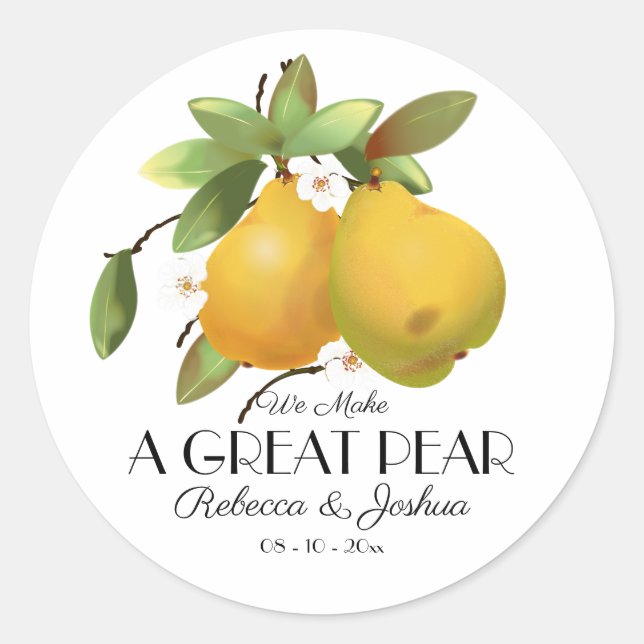 A Great Pear Wedding Favor Classic Round Sticker (Front)