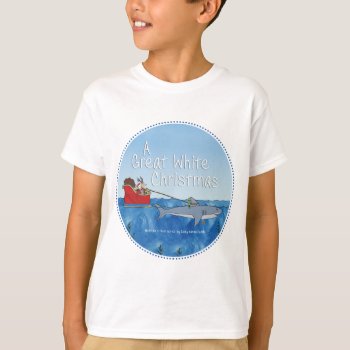 A Great White Christmas © T-shirt by CVZ_Illustrations at Zazzle