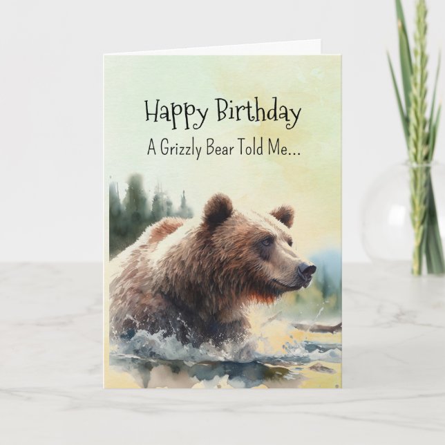 A Grizzly Bear Personality Birthday Fun Animal Card (Front)
