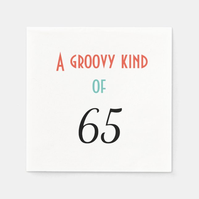 A groovy kind of 65 napkins (Front)