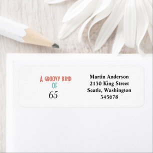 A groovy kind of 65 return address label