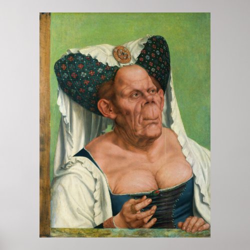 A Grotesque Old Woman by Quinten Massys Poster