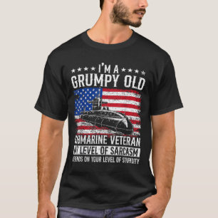 A Grumpy Old Submarine Veteran Flag USA Submariner T-Shirt