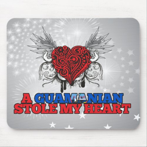 A Guamanian Stole my Heart Mouse Pad