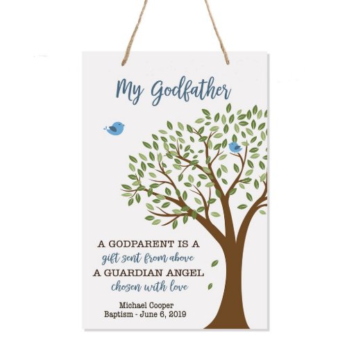 A Guardian Angel Godfathers Wooden Rope Sign