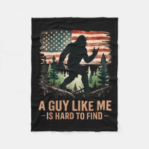 A Guy Like Me Is Hard To Find Bigfoot Funny Hiking Fleece Blanket
