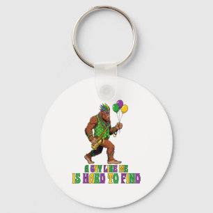 A Guy Like Me Is Hard To Find Funny Mardi Gras Big Keychain