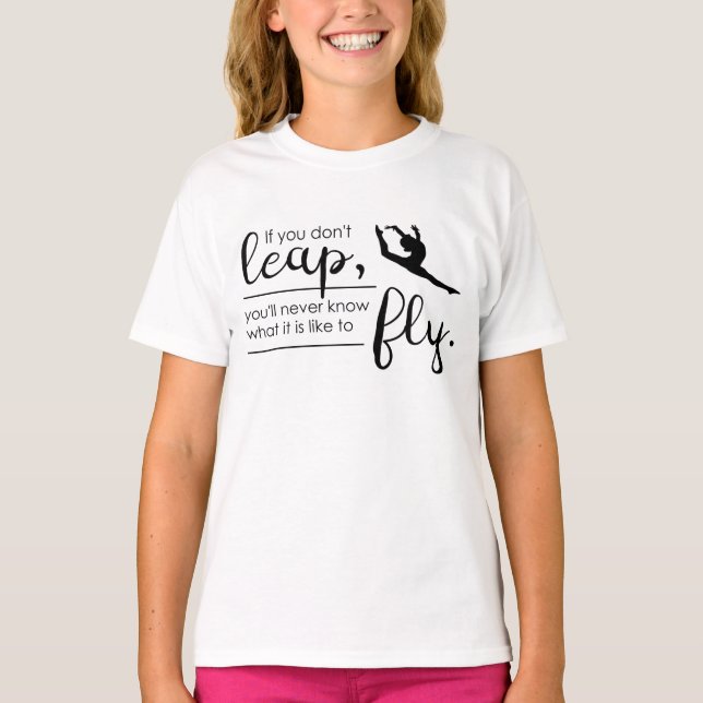 A Gymnast/ Dancer 's Inspirational T-shirt (Front)