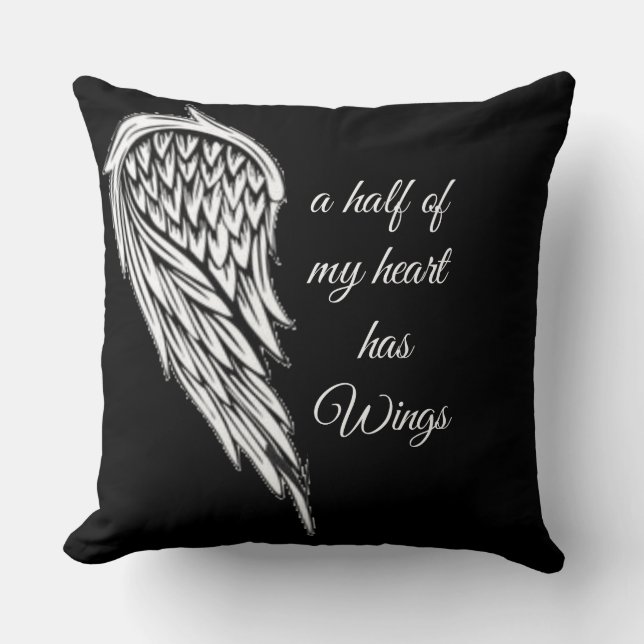 A half of my Heart has Wings Throw Pillow (Front)