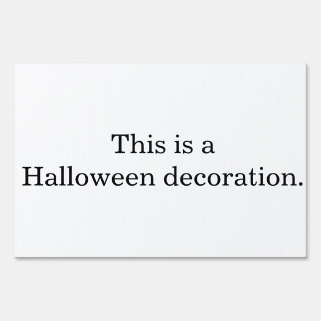 A Halloween Decoration Sign (Front)