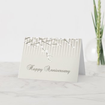 A Happy Anniversary Card by ForEverySeason at Zazzle