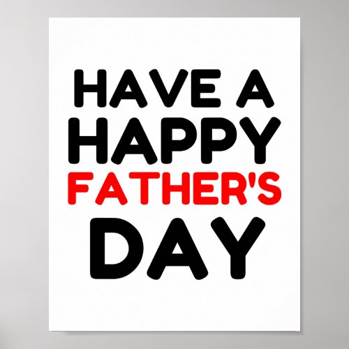 A Happy Fathers Day Poster