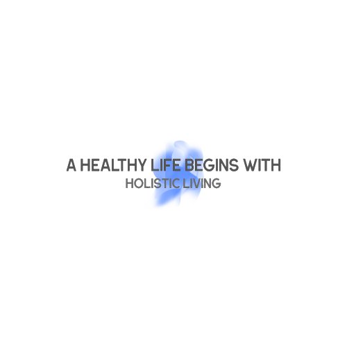 A healthy life begins with holistic living T_Shirt