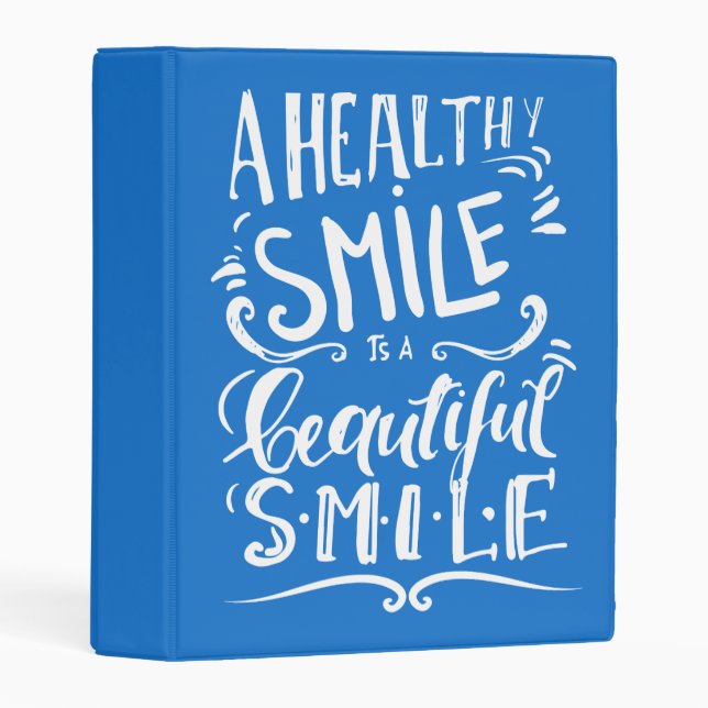 A Healthy Smile Is A Beautiful Smile Mini Binder (Front/Spine)