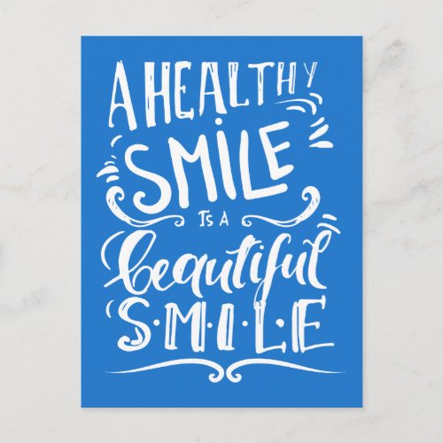 A Healthy Smile Is A Beautiful Smile Postcard